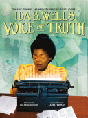 Image for "Ida B. Wells, Voice of Truth"