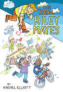 Image for "The Real Riley Mayes"