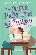 Image for "The Queer Principles of Kit Webb"