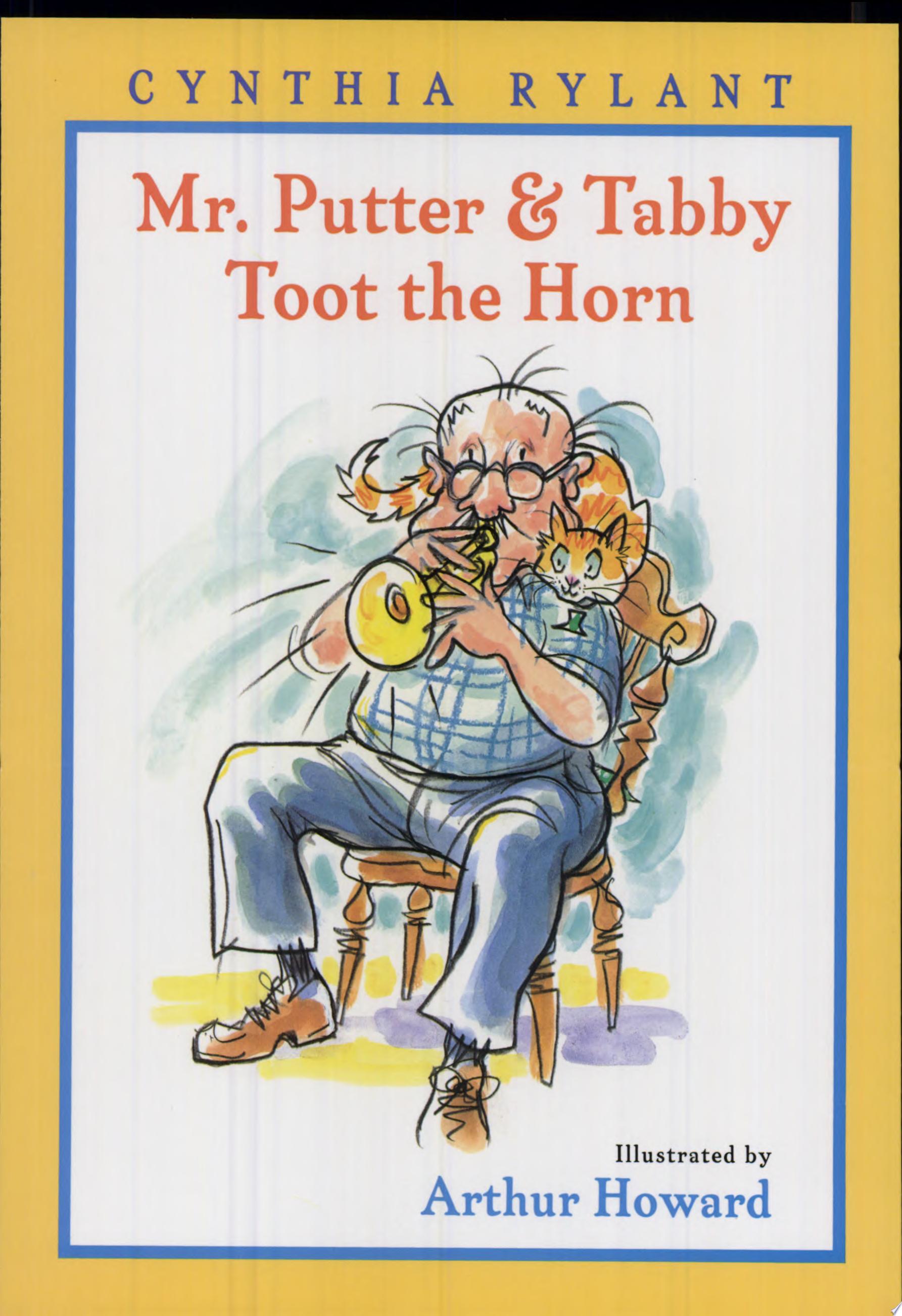 Image for "Mr. Putter &amp; Tabby Toot the Horn"