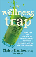 Image for "The Wellness Trap"
