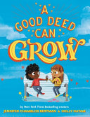 Image for "A Good Deed Can Grow"