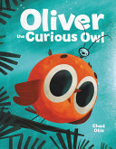 Image for "Oliver the Curious Owl"