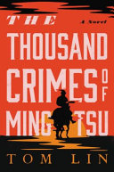 Image for "The Thousand Crimes of Ming Tsu"