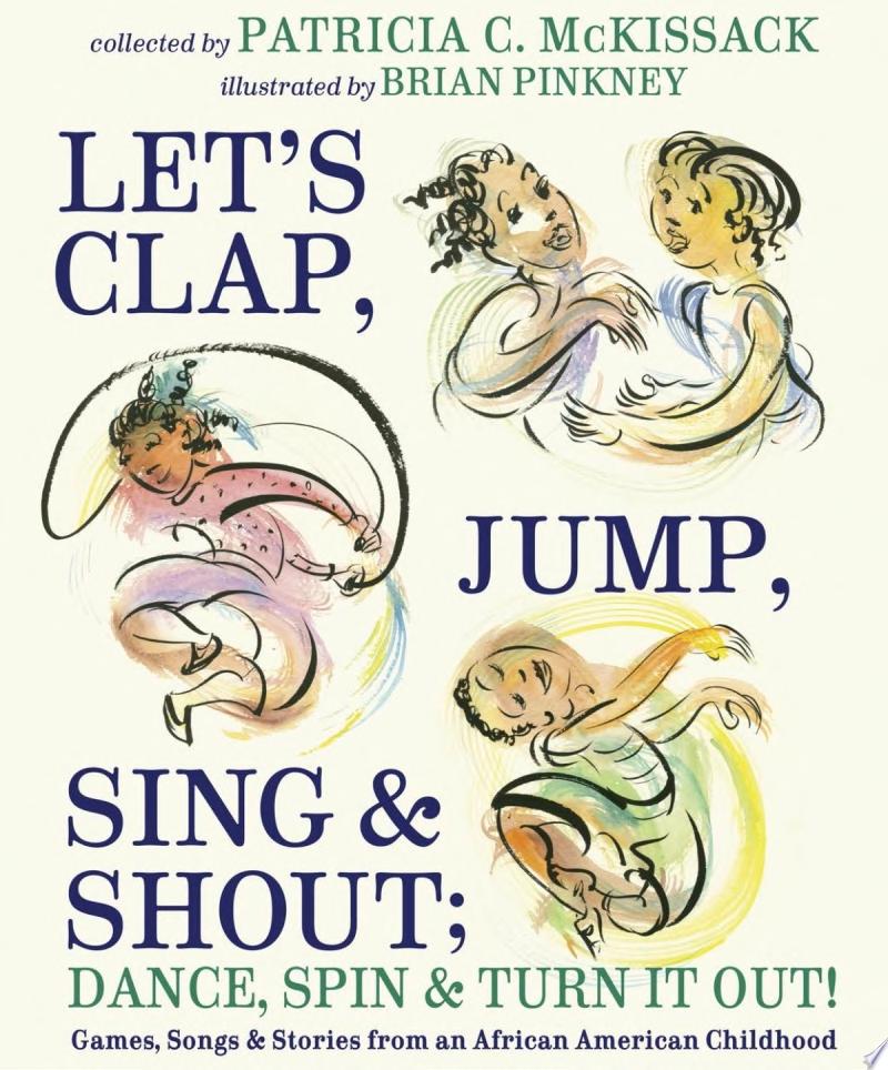 Image for "Let&#039;s Clap, Jump, Sing &amp; Shout; Dance, Spin &amp; Turn It Out!"