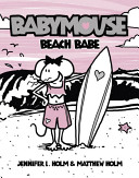 Image for "Babymouse #3: Beach Babe"