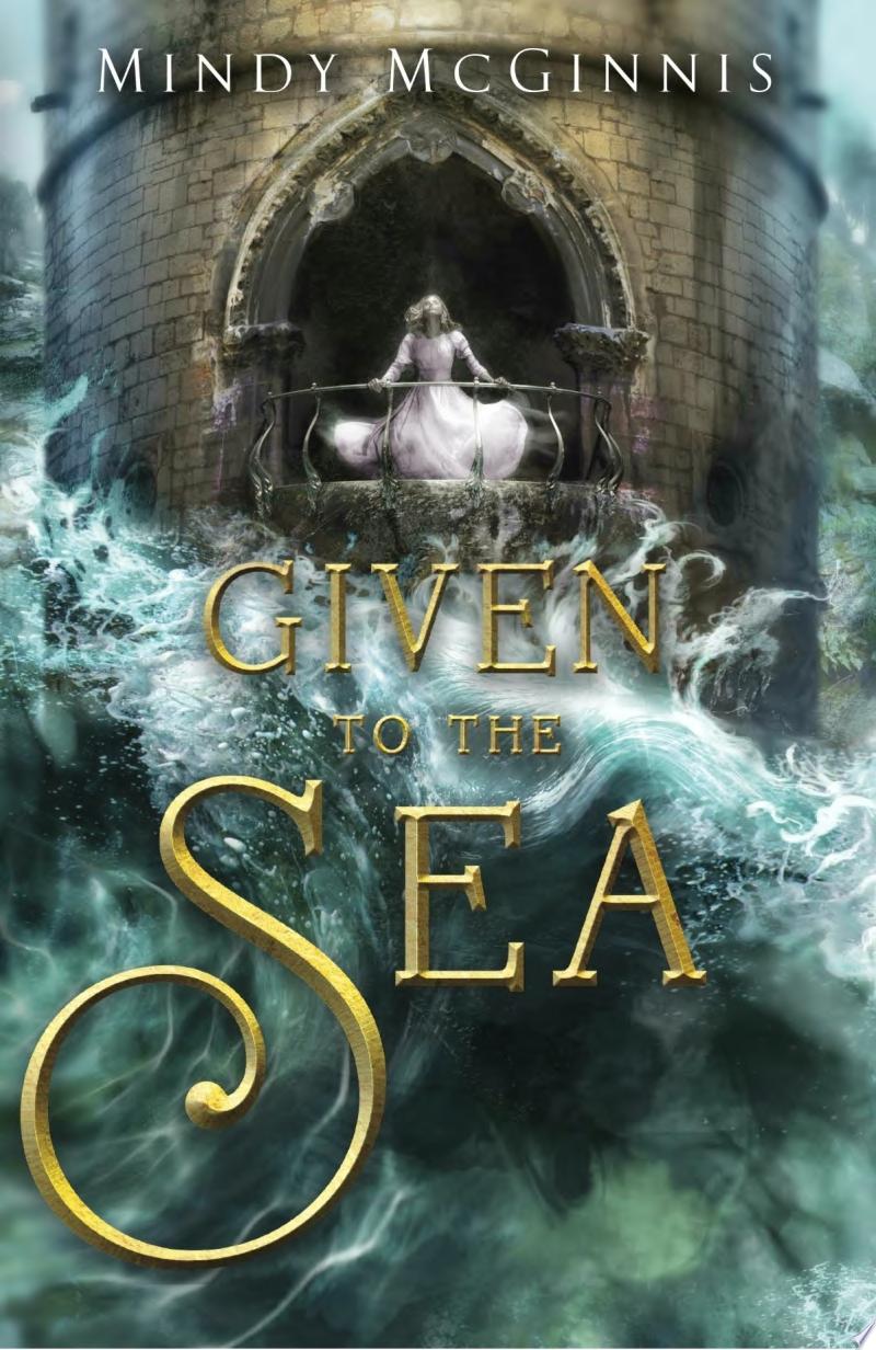 Image for "Given to the Sea"