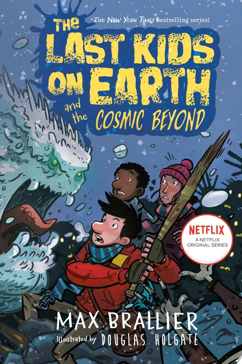 Image for "The Last Kids on Earth and the Cosmic Beyond"