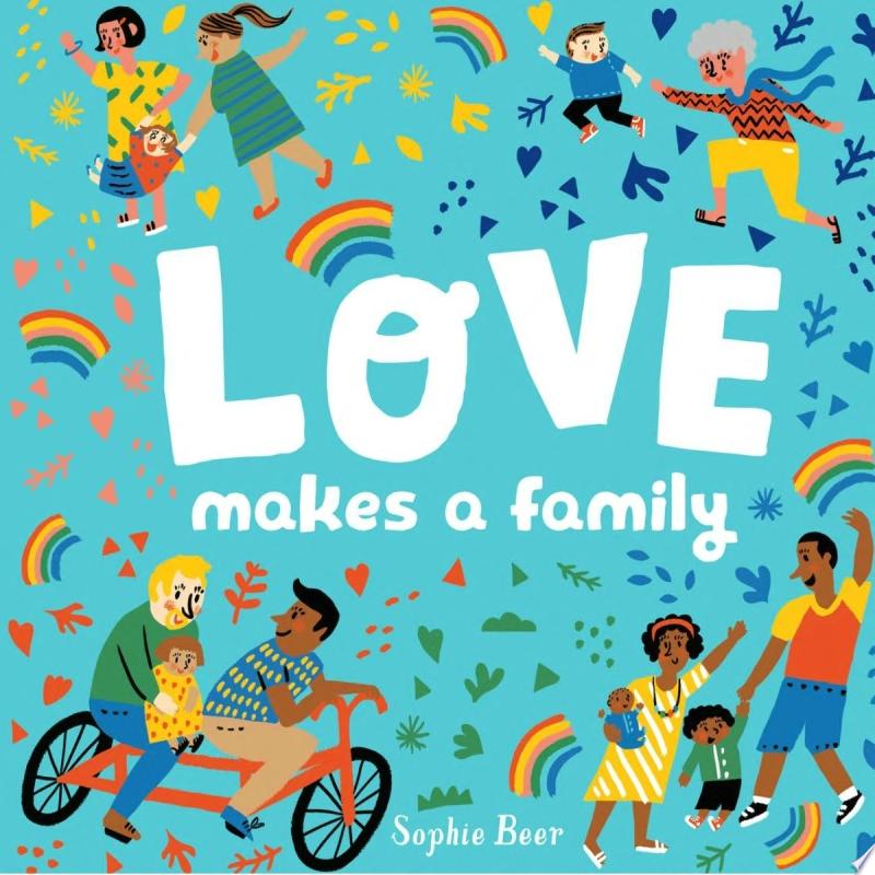 Image for "Love Makes a Family"