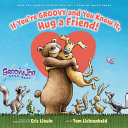 Image for "If You&#039;re Groovy and You Know It, Hug a Friend!"