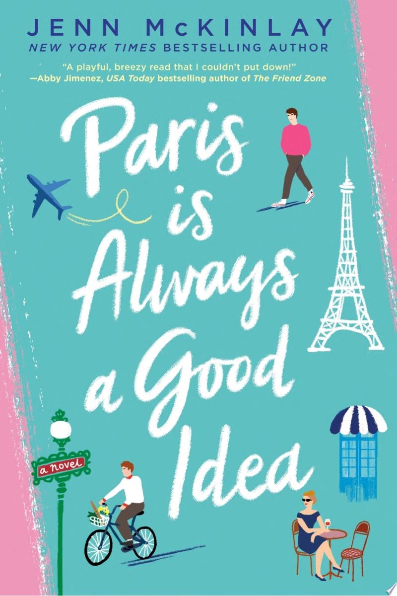 Image for "Paris Is Always a Good Idea"