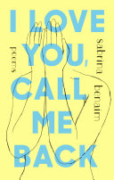Image for "I Love You, Call Me Back"