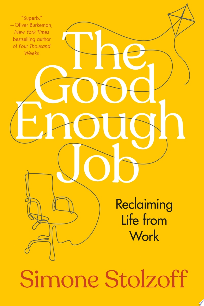 Image for "The Good Enough Job"