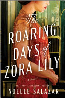 Image for "The Roaring Days of Zora Lily"