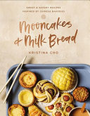 Image for "Mooncakes and Milk Bread"