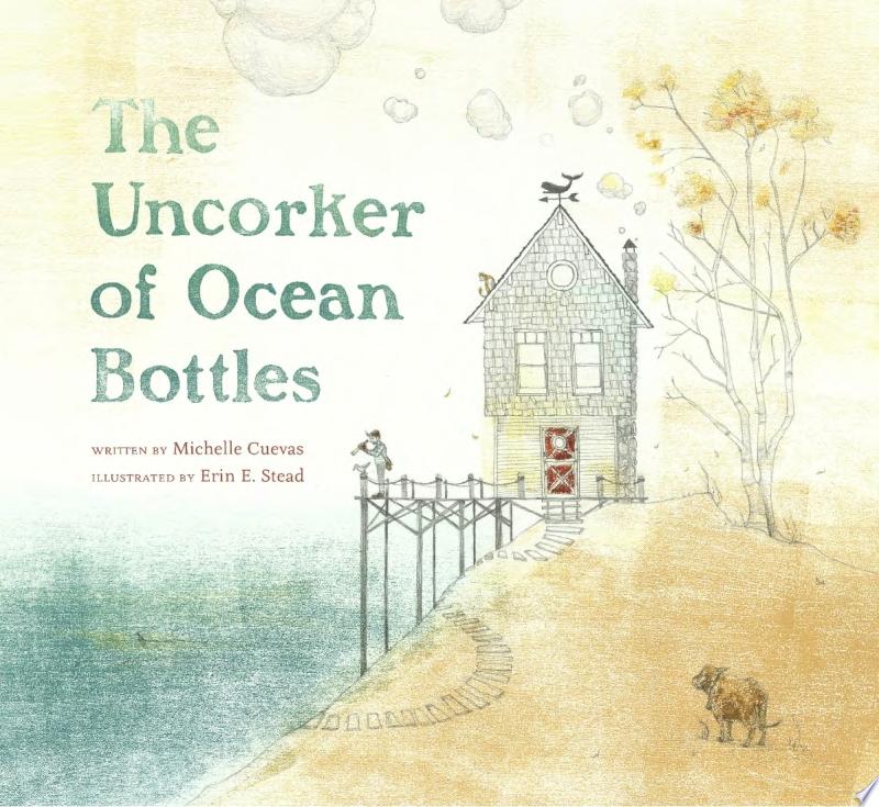 Image for "The Uncorker of Ocean Bottles"