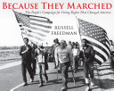 Image for "Because They Marched"