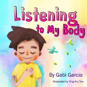 Image for "Listening to My Body"