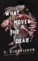 Image for "What Moves the Dead"