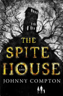 Image for "The Spite House"