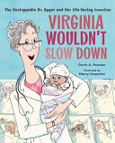 Image for "Virginia Wouldn&#039;t Slow Down!"