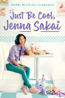 Image for "Just Be Cool, Jenna Sakai"