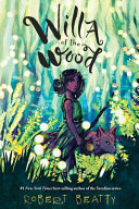 Image for "Willa of the Wood (Willa of the Wood, Book 1)"