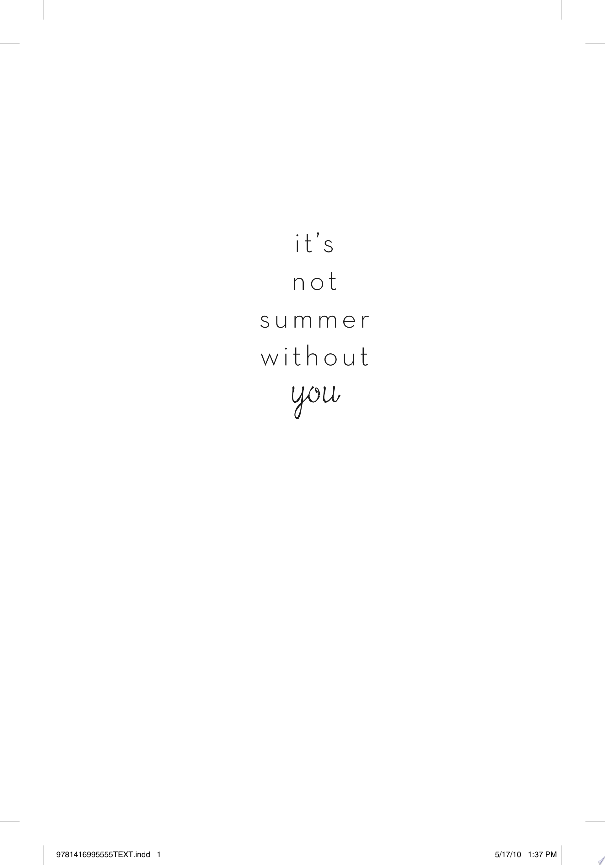 Image for "It&#039;s Not Summer Without You"