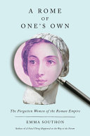 Image for "A Rome of One&#039;s Own"