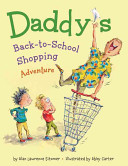 Image for "Daddy&#039;s Back-to-School Shopping Adventure"