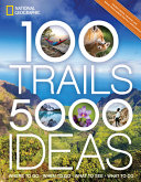 Image for "100 Trails, 5,000 Ideas"