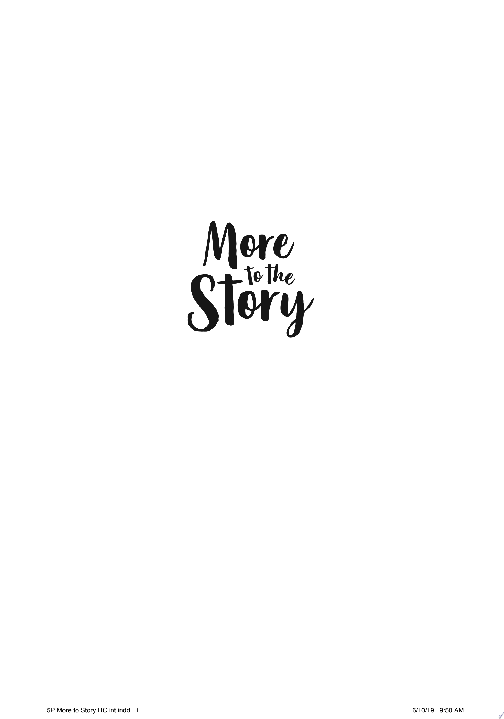 Image for "More to the Story"