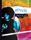 Image for "#Pride: Championing LGBTQ Rights"