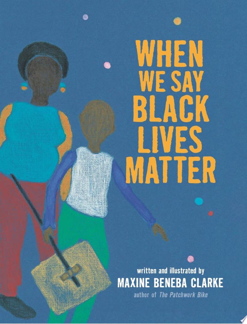 Image for "When We Say Black Lives Matter"