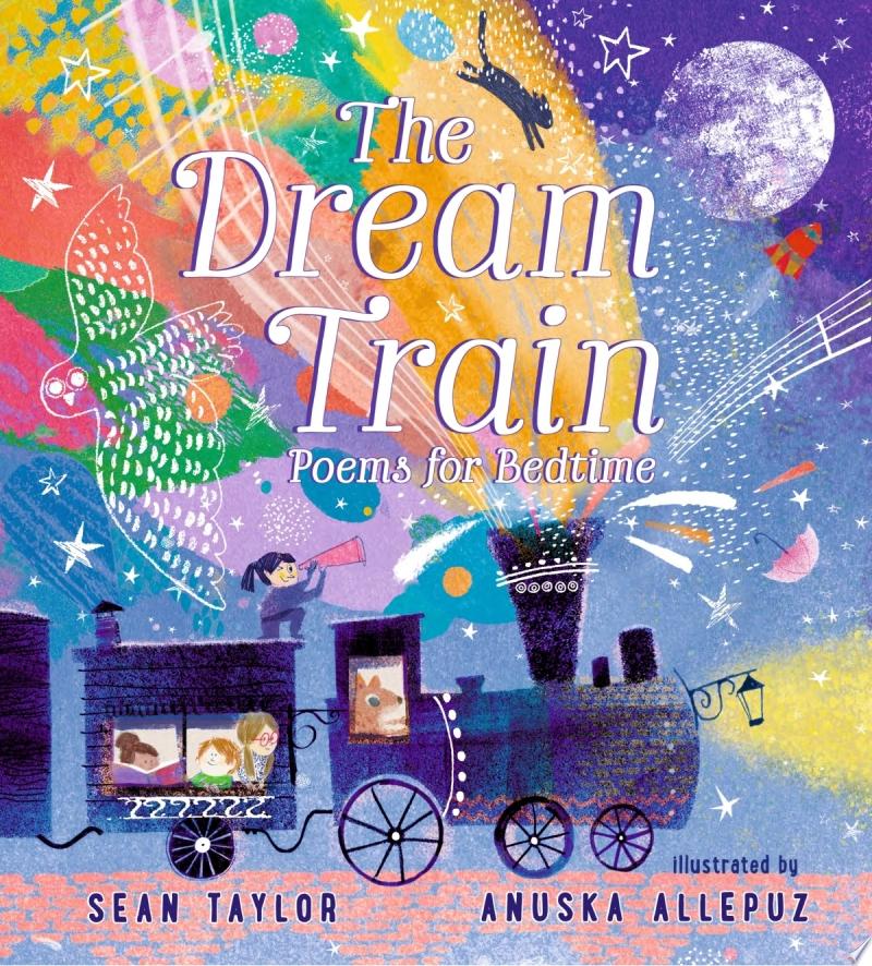 Image for "The Dream Train: Poems for Bedtime"