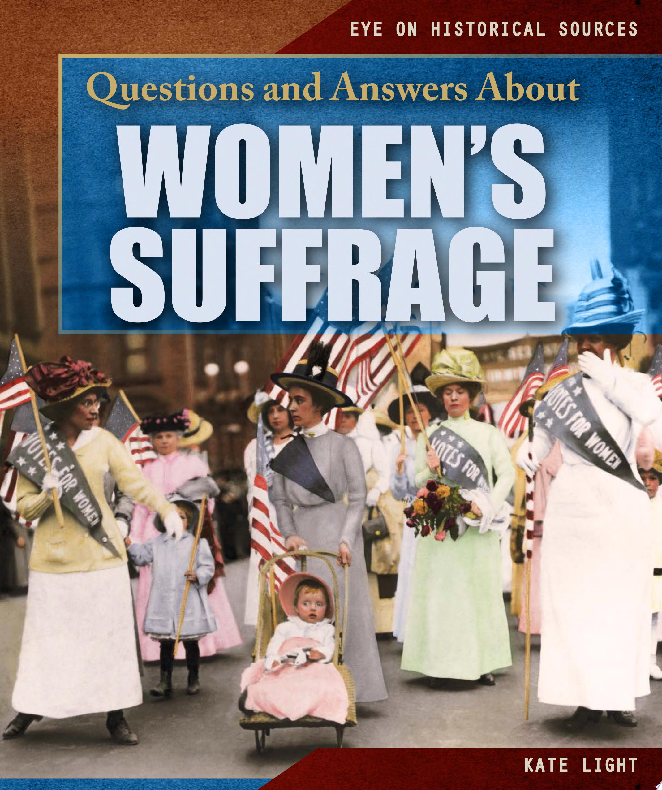 Image for "Questions and Answers About Women’s Suffrage"