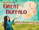Image for "The Gift of the Great Buffalo"