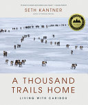 Image for "A Thousand Trails Home"