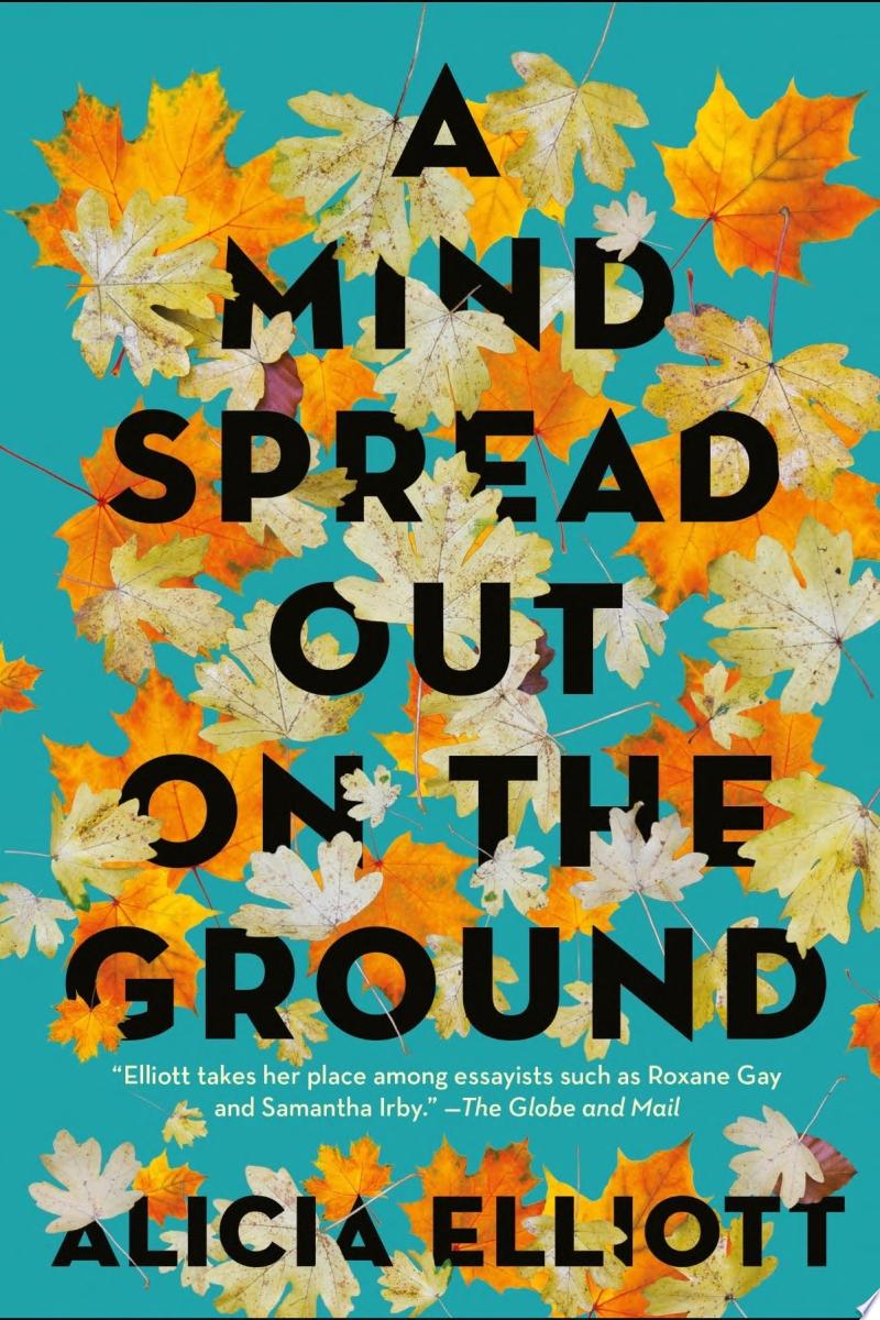 Image for "A Mind Spread Out on the Ground"