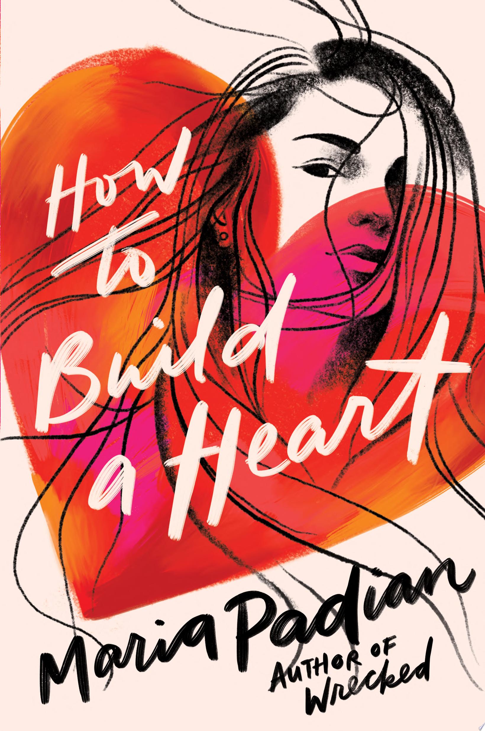 Image for "How to Build a Heart"