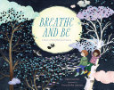 Image for "Breathe and Be"