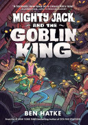 Image for "Mighty Jack and the Goblin King"