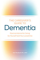 Image for "The Caregiver&#039;s Guide to Dementia"