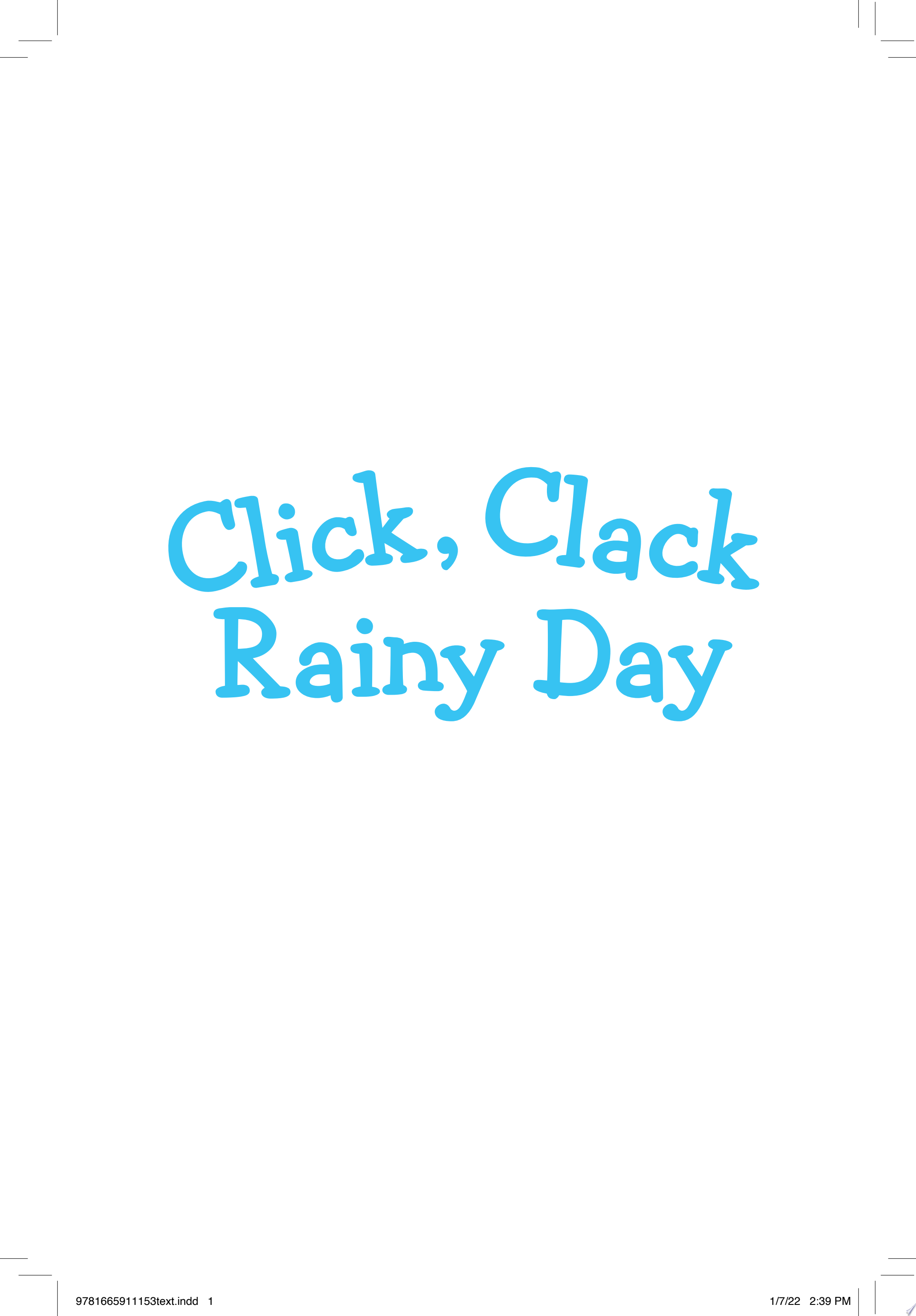 Image for "Click, Clack Rainy Day/Ready-to-Read Level 2"