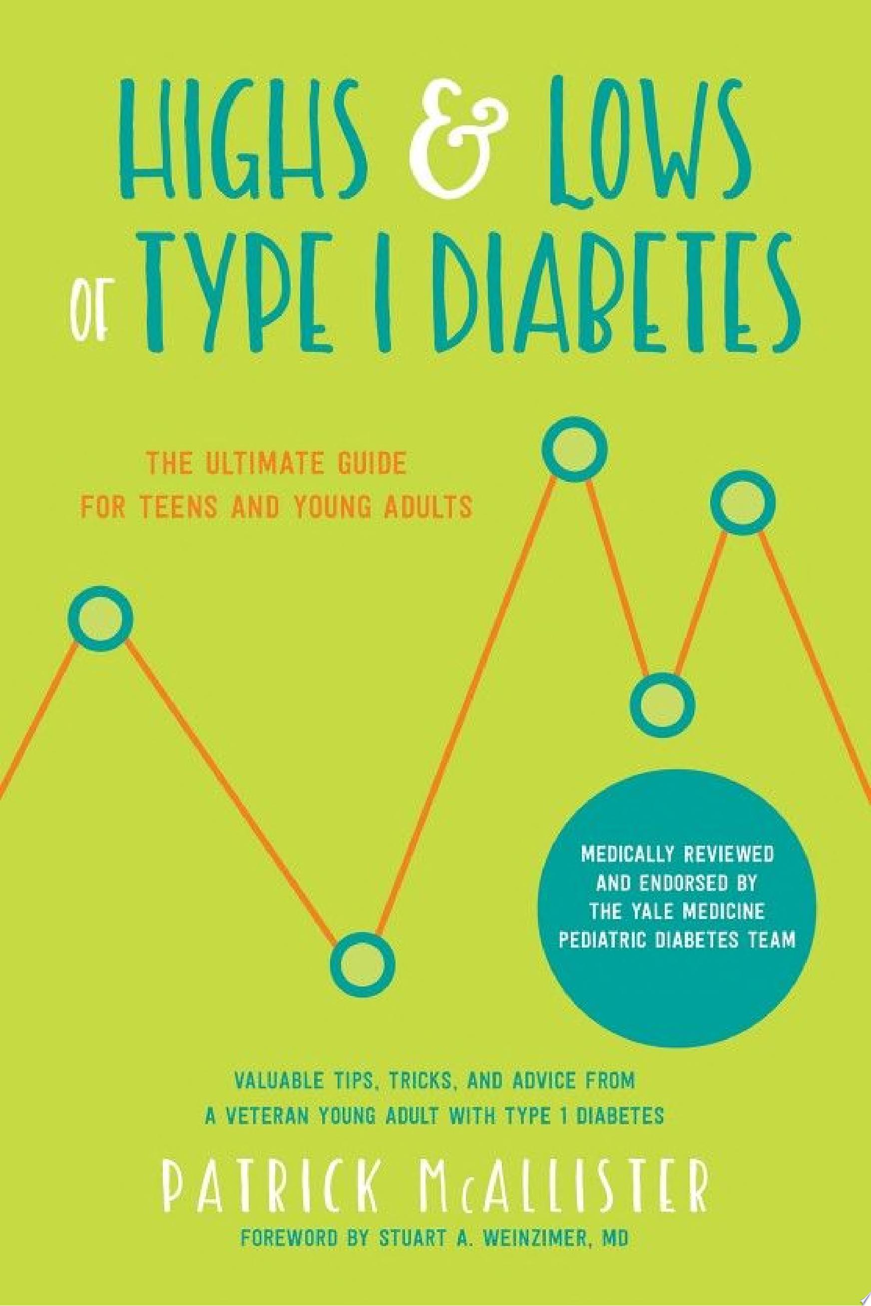 Image for "Highs &amp; Lows of Type 1 Diabetes"