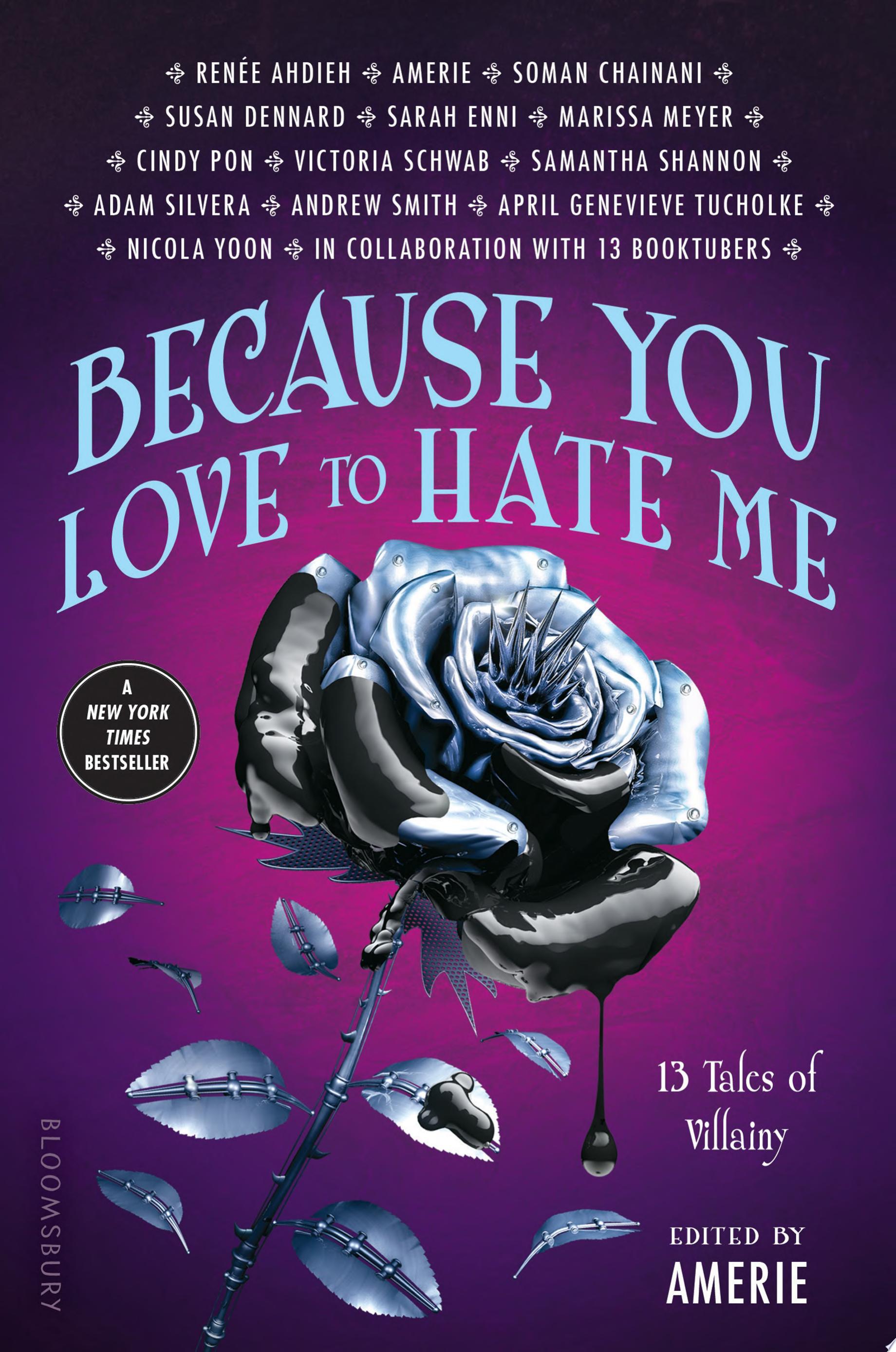 Image for "Because You Love to Hate Me"