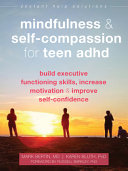 Image for "Mindfulness and Self-Compassion for Teen ADHD"