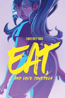 Image for "Eat, and Love Yourself"