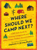 Image for "Where Should We Camp Next?"
