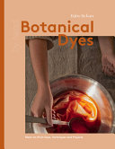 Image for "Botanical Dyes"